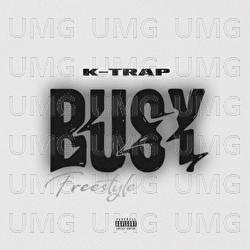 Busy - K-Trap