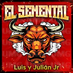 El Semental - Luis Y Juli&aacute;n Jr.
