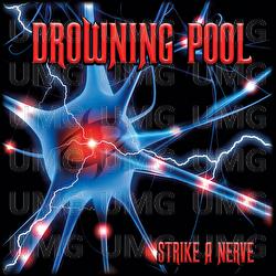 Choke / Mind Right - Drowning Pool