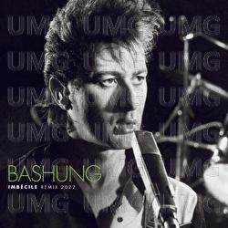 Imb&eacute;cile - Alain Bashung