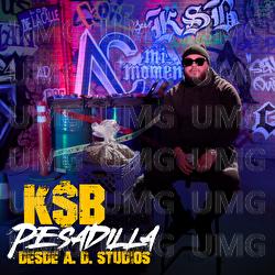Pesadilla - K$B