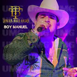 Soy Manuel - Tomas Ballardo