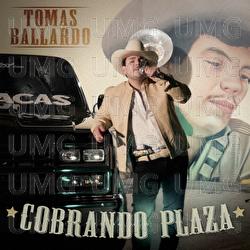 Cobrando Plaza - Tomas Ballardo