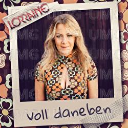 Voll daneben - Lorraine