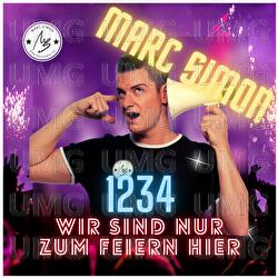 1234 Wir sind nur zum Feiern hier - Marc Simon