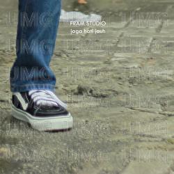 Jaga Hati Jauh - Fram Studio