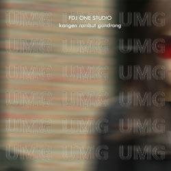 Kangen Rambut Gondrong - FDJ One Studio