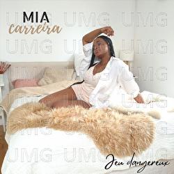 Jeu dangereux - Mia Carreira