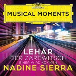 Lehár: Der Zarewitsch: Einer wird kommen - Nadine Sierra, Orchestra Sinfonica Nazionale della Rai, Riccardo Frizza