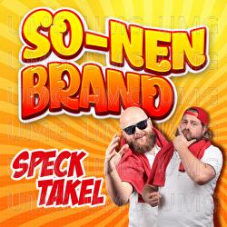 SO-NEN-BRAND - Specktakel