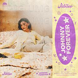 johnny forever - jubilee marisa