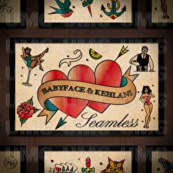 Seamless - Babyface,  Kehlani