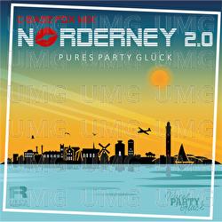 Norderney 2.0 - Pures Party Gl&uuml;ck