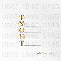 tnght [Somni remix] - YellowStraps