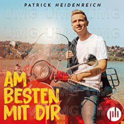 Am besten mit Dir - Patrick Heidenreich