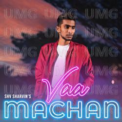 Vaa Machan - SHV Sharvin