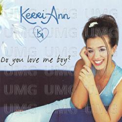 Do You Love Me Boy? - Kerri Ann