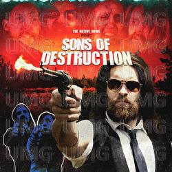 Sons of Destruction - The Native Howl