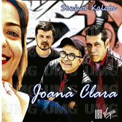 Joana Clara - Senhor Kalota