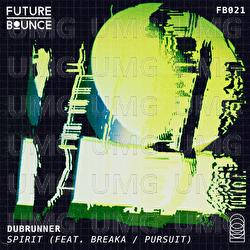 Spirit / Pursuit - Dubrunner