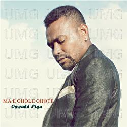Ma'e Ghole Ghote - Oswald Piga