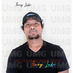 Aku Cuma Seorang Sopir - Ferry Lado