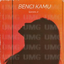 Benci Kamu - Spesies Jr