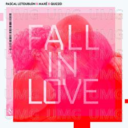 Fall In Love - Pascal Letoublon, Max&eacute;, QUIZZO