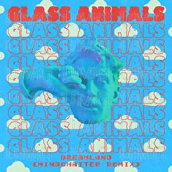 Dreamland - Glass Animals, Mindchatter