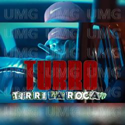 Turro - Tirri La Roca