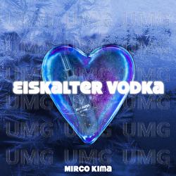 Eiskalter Vodka - Mirco Kima, Barr&eacute;