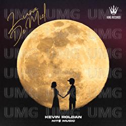 Luna De Miel - HIT$ MUSIC, Kevin Roldan