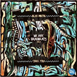Take You - BLXK MNTN