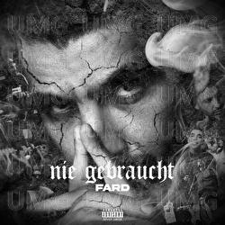 NIE GEBRAUCHT - Fard