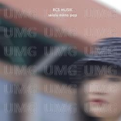 Selalu Minta Pap - RCS Musik