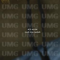Musik Bisa Berkah - RCS Musik