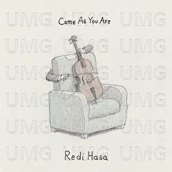 Come As You Are - Redi Hasa