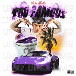 Too Famous - Sapobully