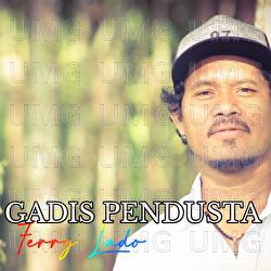 Gadis Pendusta - Ferry Lado
