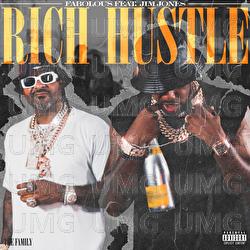 RICH HUSTLE - Fabolous, Jim Jones