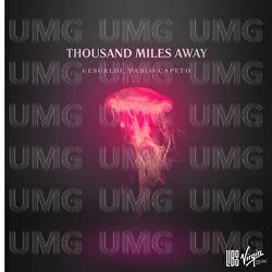 Thousand Miles Away - Gesualdi, Pablo Capeto
