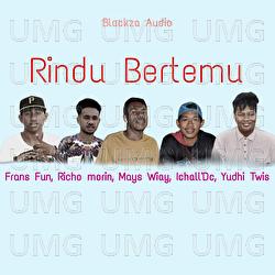 Rindu Bertemu - Richo Morin, Frans Fun, Mays Wiay