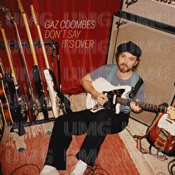 Don't Say It's Over - Gaz Coombes