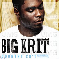 Country Sh*t - Big K.R.I.T.