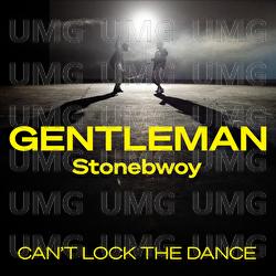 Can't Lock The Dance - Gentleman, Stonebwoy