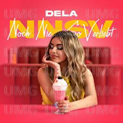Noch nie so verliebt - DELA