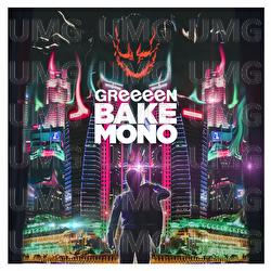 Bakemono - GReeeeN