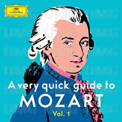 A Very Quick Guide to Mozart Vol. 1 - Various Artists