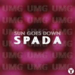 Sun Goes Down - Spada