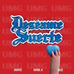 Deséame Suerte - Jhayco, KAROL G, Haze